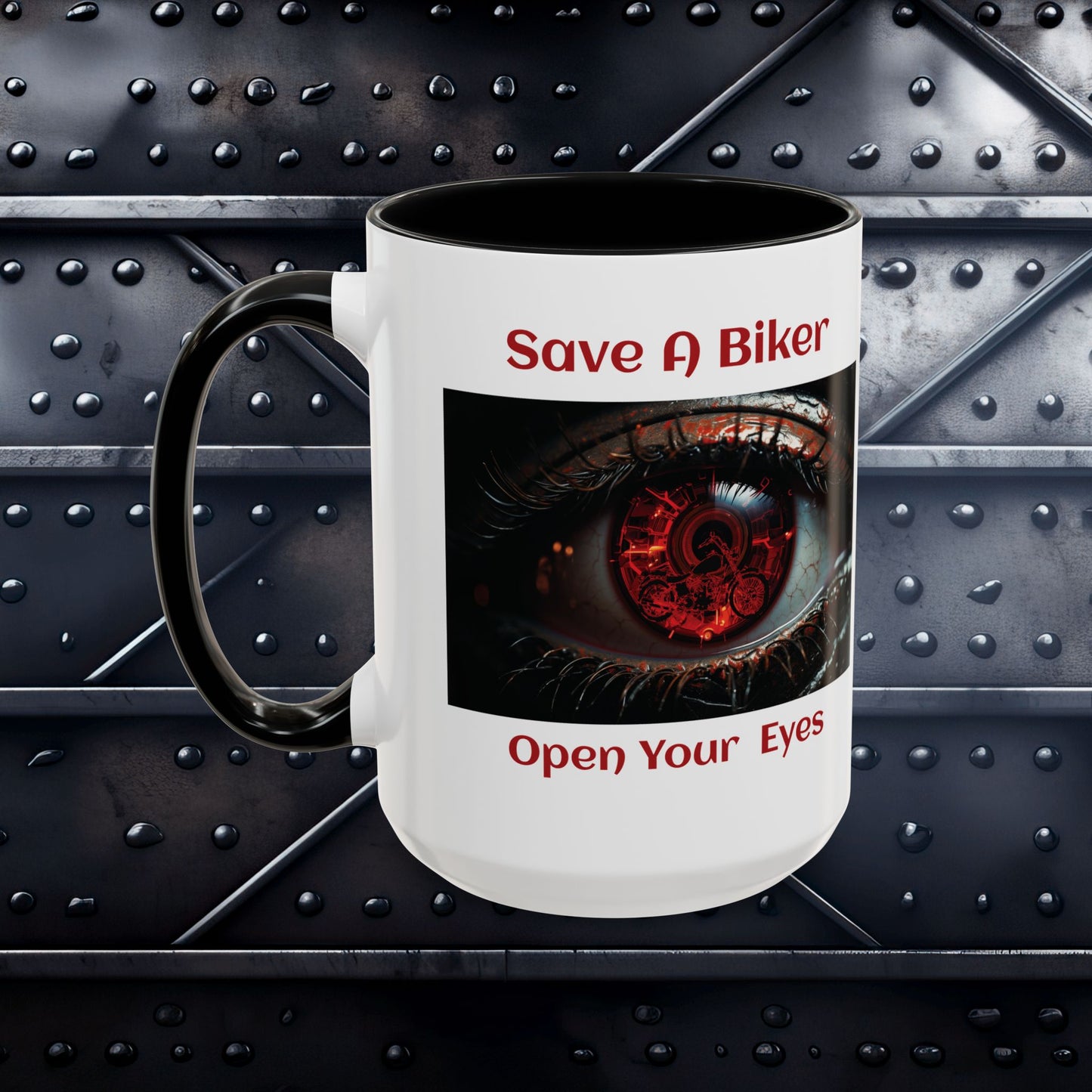 Save a Biker Open Your Eyes Motorcycle Coffee Mug (15oz)