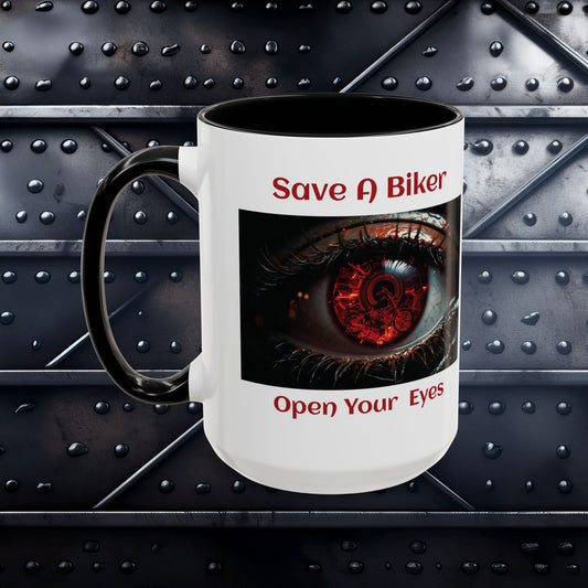 Save a Biker Open Your Eyes Motorcycle Coffee Mug (15oz)